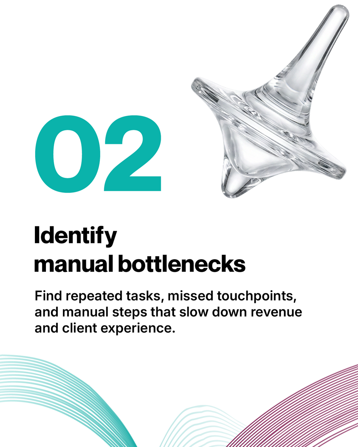 Identify manual bottlenecks