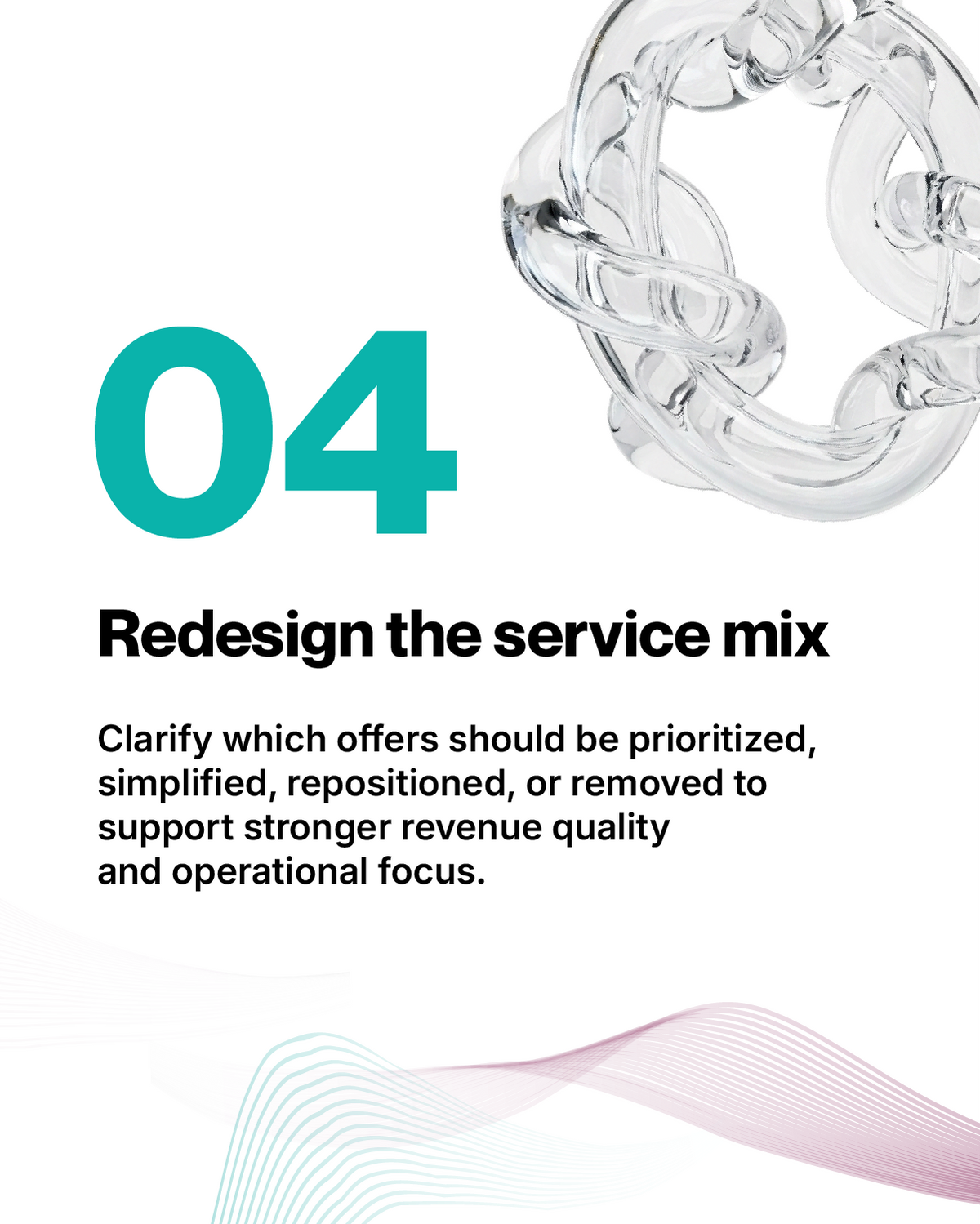 Redesign the service mix